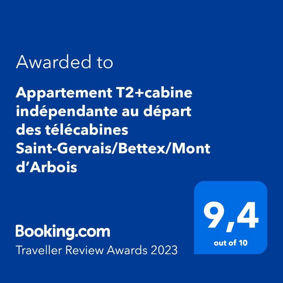 Appartement T2+Cabine Independante Au Depart Des Telecabines Saint-Gervais/Bettex/Mont D'Arbois 외부 사진